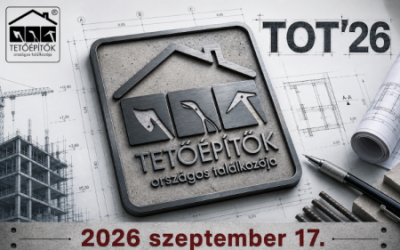 TETŐ ÉPÍTŐK ORSZÁGOS TALÁLKOZÓJA 2026